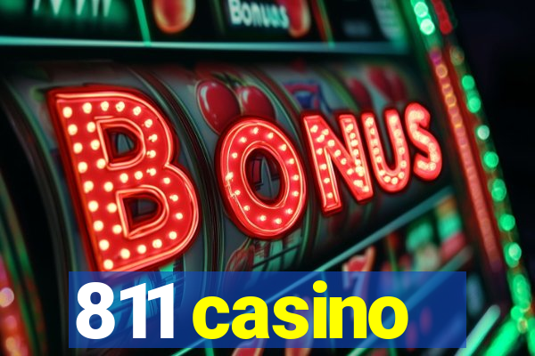 811 casino